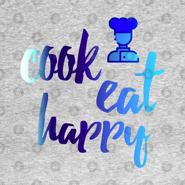 cook eat happy by Ria_Monte